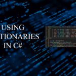 Using dictionaries in C# - Kens Learning Curve
