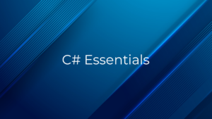 C# essentials - one-on-one - kens learning curve